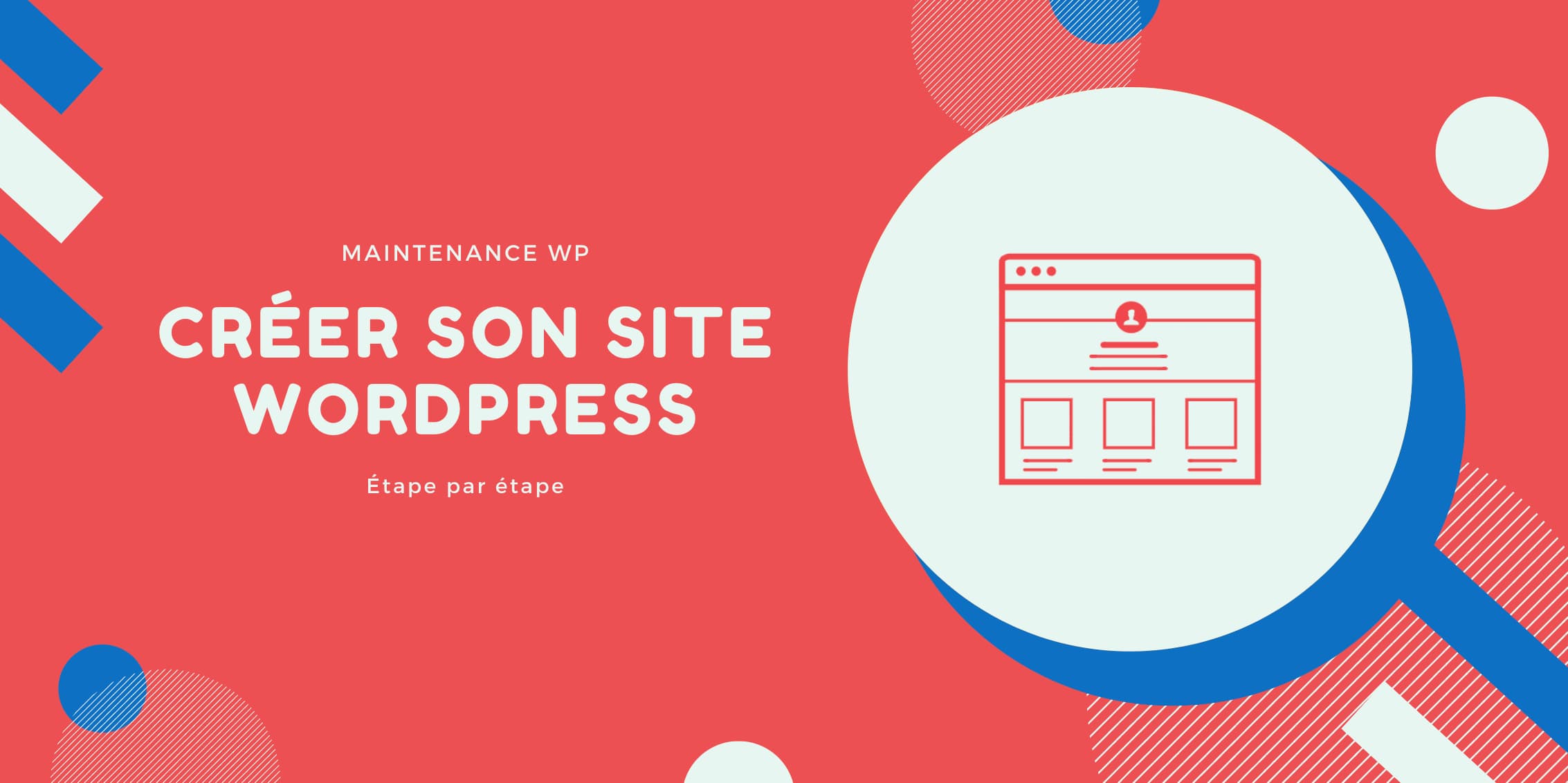 Les étapes de création d'un site WordPress