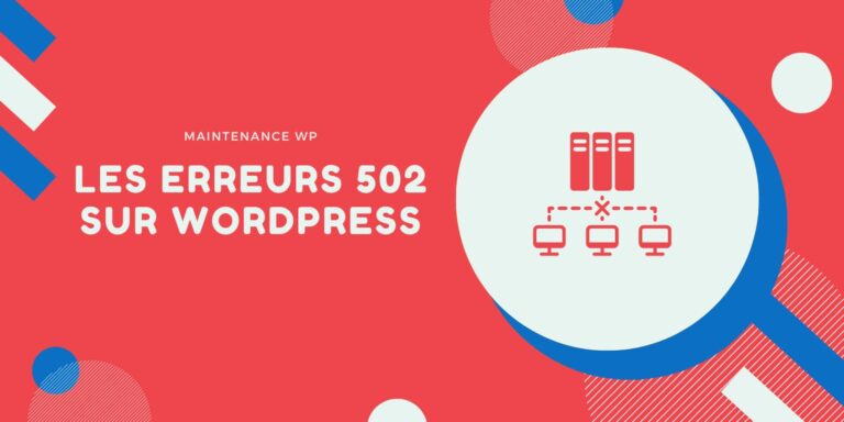 Erreur 502 WordPress