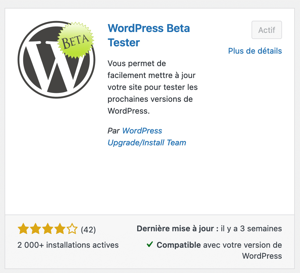 Le plugin WordPress Beta Tester permet de tester WordPress 6.4. 