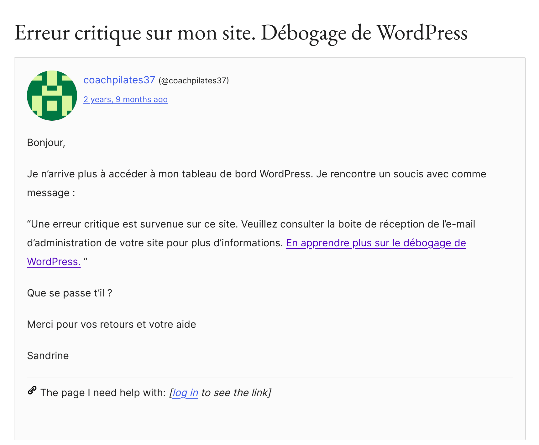 Un sujet erreur critique WordPress sur le forum officiel.
