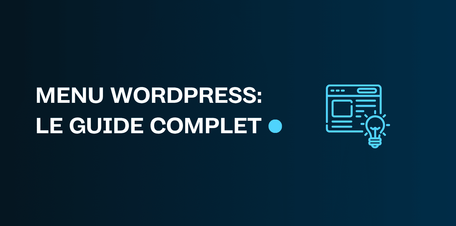 menu wordpress guide complet